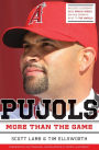 Pujols Revised and Updated: More Than the Game