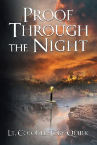 Title: Proof Through the Night: A Supernatural Thriller, Author: Toby Quirk