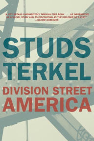 Title: Division Street: America, Author: Studs Terkel