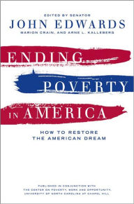 Title: Ending Poverty in America: How to Restore the American Dream, Author: John Edwards