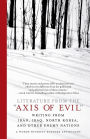 Literature from the 'Axis of Evil': Writing from Iran, Iraq, North Korea, and Other Enemy Nations