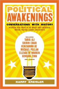 Title: Political Awakenings: Conversations with History, Author: Harry Kreisler