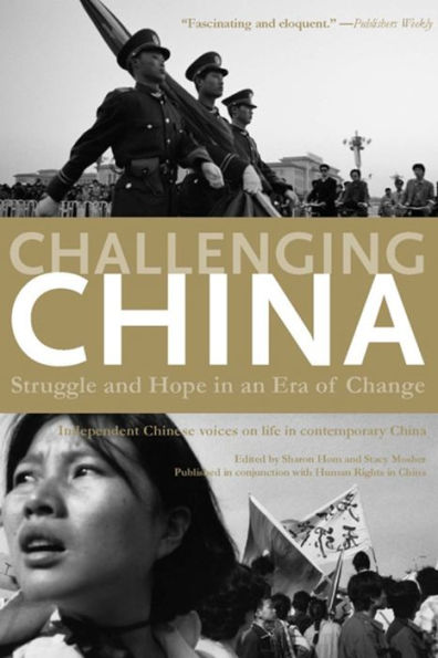 Challenging China: Struggle and Hope an Era of Change