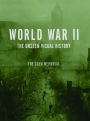 World War II: The Unseen Visual History