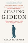 Chasing Gideon: The Elusive Quest for Poor People's Justice