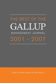 Title: The Best of the Gallup Management Journal 2001-2007, Author: Geoffrey Brewer