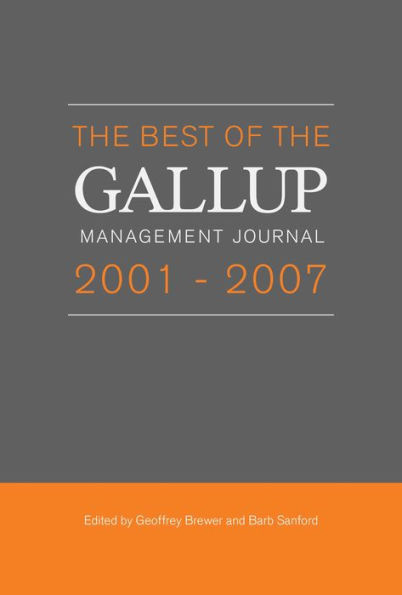the Best of Gallup Management Journal 2001-2007