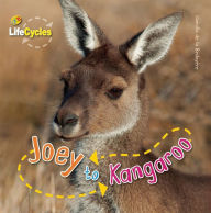 Title: Joey to Kangaroo, Author: Camilla de la Bedoyere