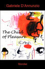 The Child Of Pleasure / Edition 1