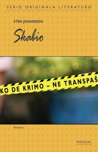 Title: Skabio (Originala romano en Esperanto), Author: Sten Johansson