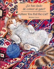 Title: Has Dado de Comer Al Gato?: Have You Fed the Cat?, Author: Michele Coxon