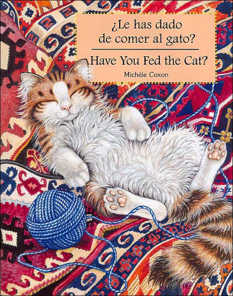 Has Dado de Comer Al Gato?: Have You Fed the Cat?