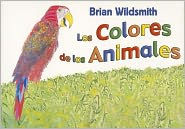 Title: Los colores de los Animales, Author: Brian Wildsmith