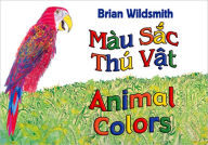 Brian Wildsmith's Animal Colors (Vietnamese/English)