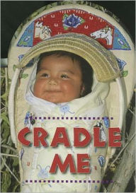 Cradle Me
