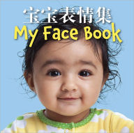 Title: My Face Book (Chinese-Mandarin/English), Author: Star Bright Books
