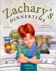 Title: Zachary's Dinnertime, Author: Lara Levinson