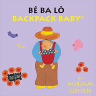 Title: Be Ba Lo/ Backpack Baby, Author: Miriam Cohen