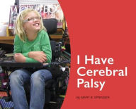 Title: I Have Cerebral Palsy, Author: Mary Springer