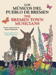 Title: The Bremen Town Musicians (Spanish/English), Author: Brian Wildsmith