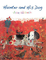 Title: Hunter and His Dog, Author: Brian Wildsmith