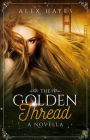 The Golden Thread