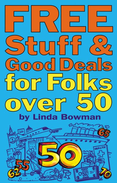 Free Stuff and Good Deals for Folks Over 50