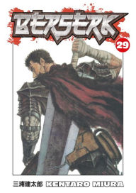 Title: Berserk, Volume 29, Author: Kentaro Miura