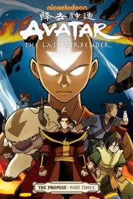 Title: The Promise, Part 3 (Avatar: The Last Airbender), Author: Gene Luen Yang