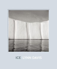 Title: Ice: 1986-2007, Author: Lynn Davis