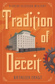 Title: Tradition of Deceit, Author: Kathleen Ernst