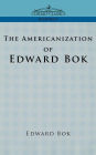 The Americanization of Edward BOK