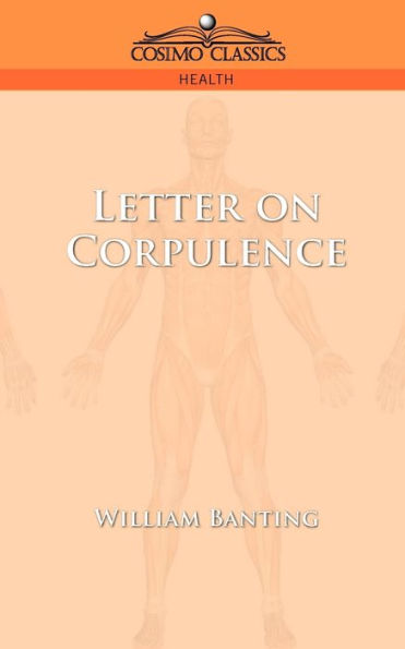 Letter on Corpulence