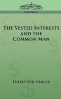 The Vested Interests and the Common Man