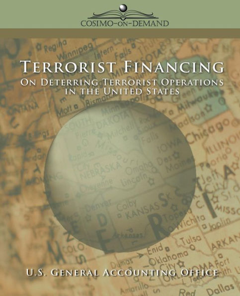 Terrorist Financing: On Deterring Terrorist Operations in the U.S.
