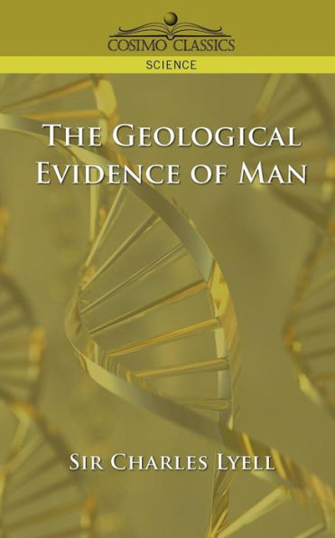 The Geological Evidence of Man