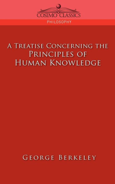 A Treatise Concerning the Principles of Human Knowledge