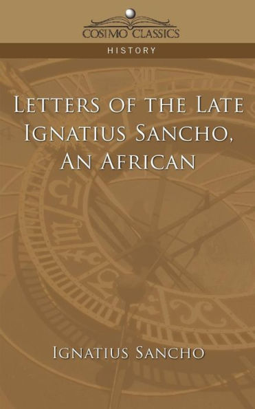 Letters of the Late Ignatius Sancho, an African