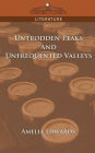 Untrodden Peaks and Unfrequented Valleys