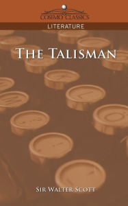 Title: The Talisman, Author: Walter Scott