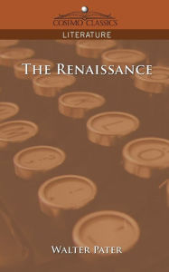 Title: The Renaissance, Author: Walter Pater