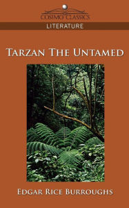 Title: Tarzan the Untamed, Author: Edgar Rice Burroughs