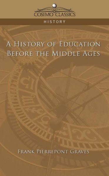 A History of Education Before the Middle Ages