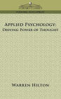 Applied Psychology: Driving Power of Thought