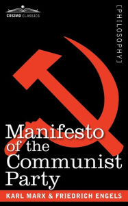 Title: Manifesto of the Communist Party / Edition 1, Author: Karl Marx