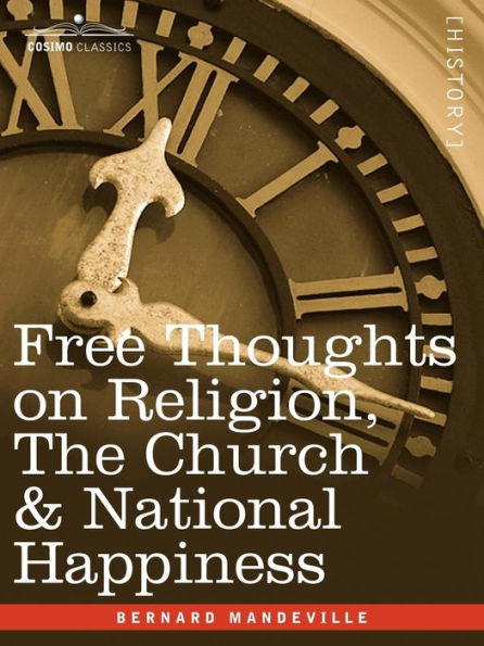 Free Thoughts on Religion, the Church & National Happiness