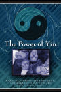 The Power of Yin: Celebrating Female Consciousness