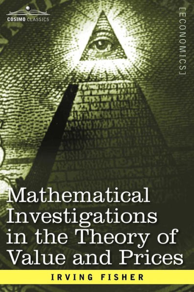 Mathematical Investigations the Theory of Value and Prices, Appreciation Interest