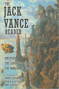 Title: The Jack Vance Reader: Emphyrio/The Languages of Pao/The Domains of Koryphon, Author: Jack Vance