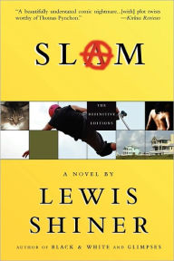 Title: Slam, Author: Lewis Shiner